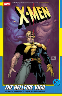 X-Men By Jed Mackay Volume. 3: The Hellfire Vigil