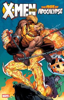 X-Men: Age Of Apocalypse Volume. 2 - Reign [New Printing]