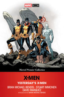 X-Men: Yesterday's X-Men TPB [Marvel Premier Collection]