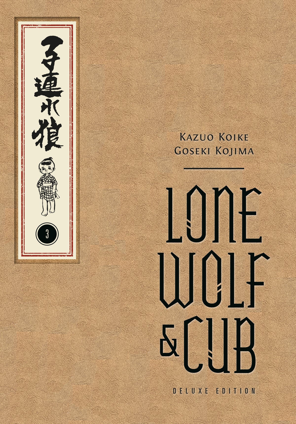 Lone Wolf And Cub Deluxe Edition Volume 3 Hardcover