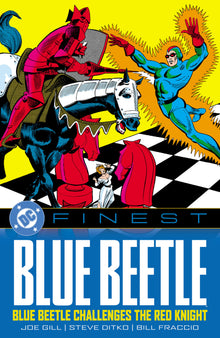 DC Finest: Blue Beetle: Blue Beetle Challenges The Red Knight
