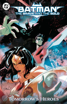 Batman: The Brave And The Bold: Tomorrow's Heroes