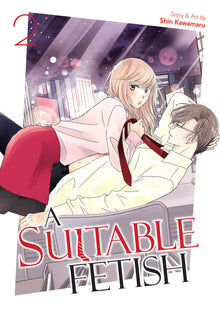 A Suitable Fetish Volume. 2