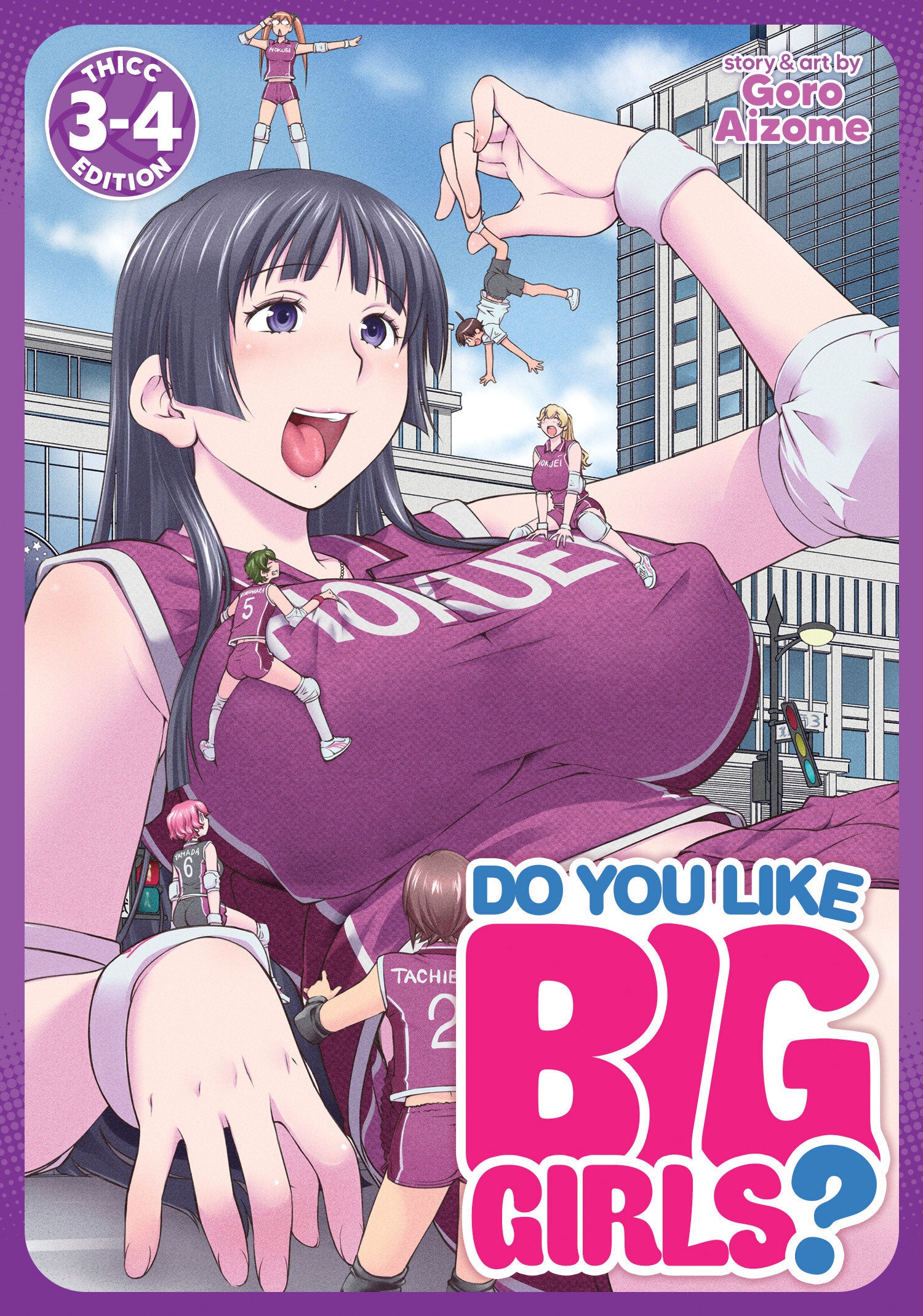 Do You Like Big Girls? (Omnibus) Volume. 3-4