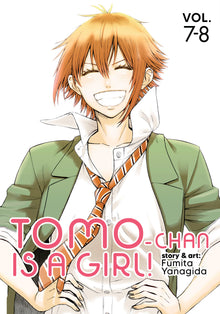 Tomo-Chan Is A Girl! Volumes 7-8 (Omnibus Edition)