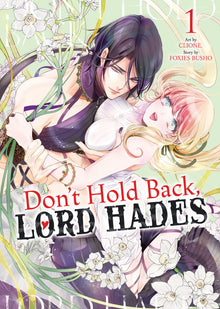 Don't Hold Back, Lord Hades Volume. 1