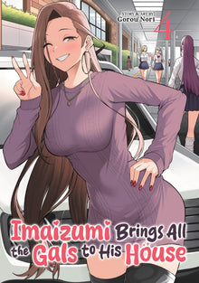 Imaizumi Brings All The Gals To His House Volume. 4