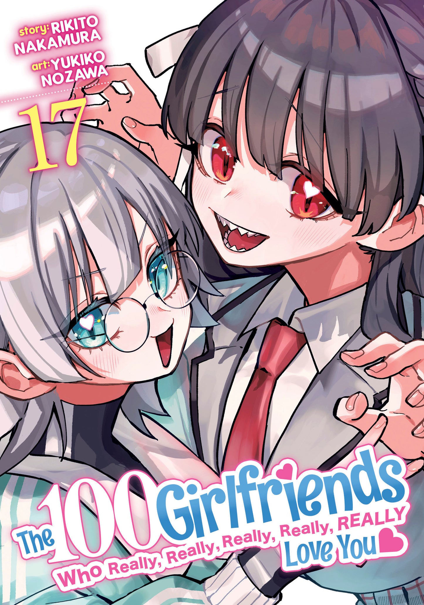The 100 Girlfriends Who Really, Really, Really, Really, Really Love You Volume. 17