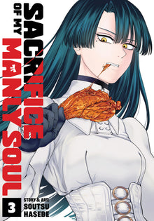 Sacrifice Of My Manly Soul Volume. 3