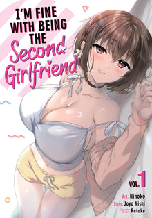 I'm Fine With Being The Second Girlfriend Volume. 1