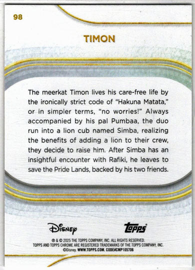 2025 Topps Chrome Disney Base Card 98 Timon