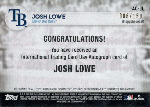 Topps 2022 International Trading Card Day Autograph Card AC-JL Josh Lowe 006/150