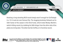 2025 Topps Now Cal Raleigh & Ken Griffey Jr. Card 720 56th HR