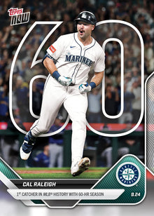2025 Topps Now Cal Raleigh Card 765 60th HR Catcher Record