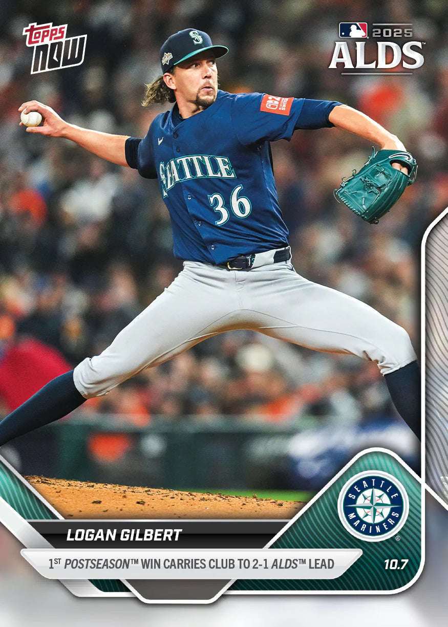 2025 Topps Now Logan Gilbert Card 837 1st Postseason Win