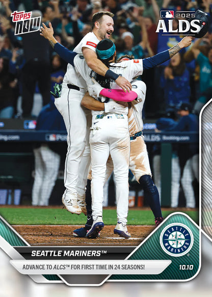 2025 Topps Now Seattle Mariners Card 854 Advance to ALCS