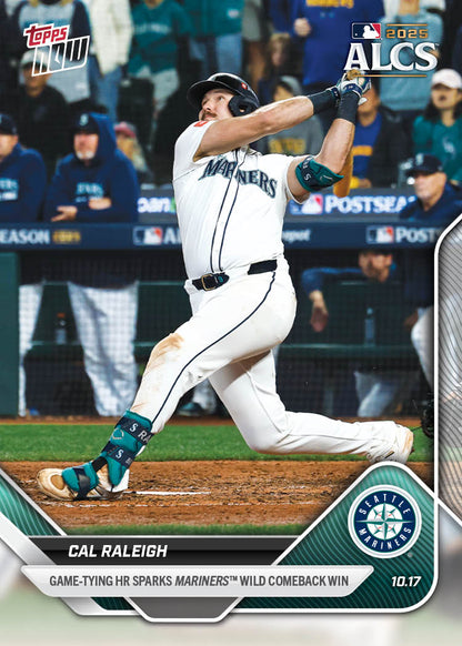 2025 Topps Now Cal Raleigh Card 881 Game-Tying HR Mariners ALCS Game 5 Win