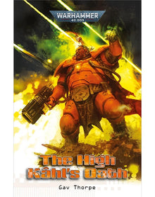 The High Kahl's Oath (Paperback) [Warhammer 40k]