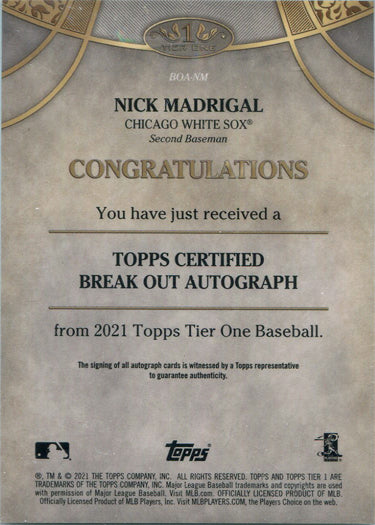 Topps Tier One Baseball 2021 Break Out Auto Card BOA-NM Nick Madrigal 188/200