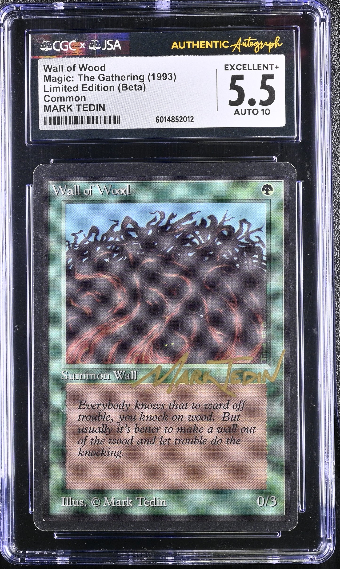 Magic MTG Wall of Wood [Beta Edition] Graded CGC 5.5 Ex+ JSA Mark Tedin Autograph