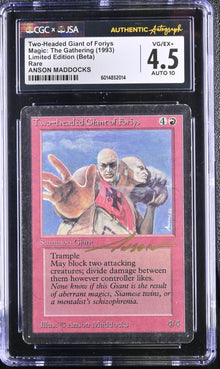 Magic MTG Two-Headed Giant of Foriys [Beta Edition] CGC 4.5 VG/Ex+ JSA Anson Maddocks Autograph