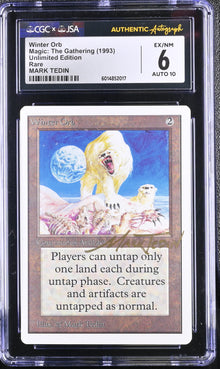 Magic MTG Winter Orb [Unlimited Edition] CGC 6 Ex/NM JSA Mark Tedin Autograph