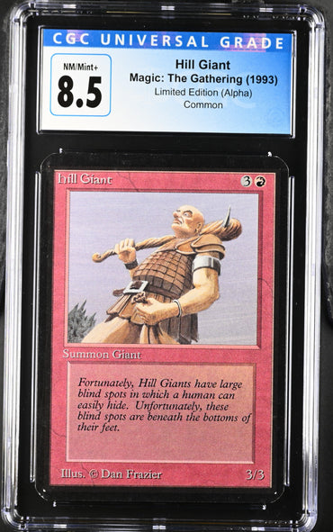 Magic: the Gathering MTG Hill Giant [Alpha Edition] Graded 8.5 NM/Mint+