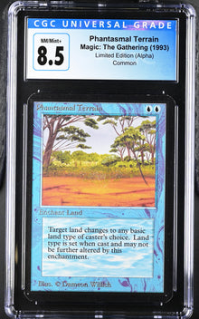 Magic: The Gathering MTG Phantasmal Terrain [Alpha Edition] Graded CGC 8.5 Near Mint+