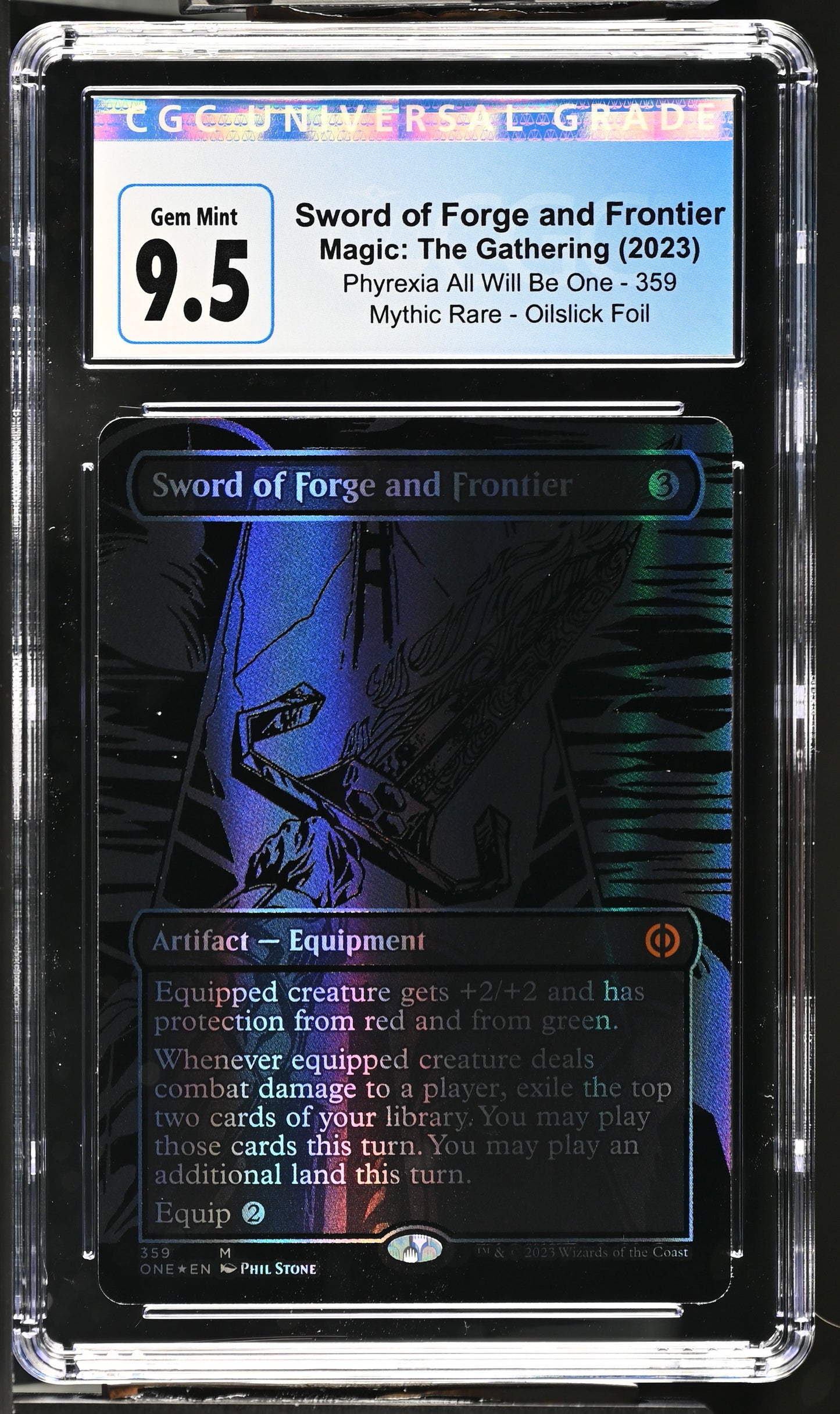Sword of Forge and Frontier (Oil Slick Foil) 359 [Phyrexia: All Will Be One] CGC 9.5 Gem Mint