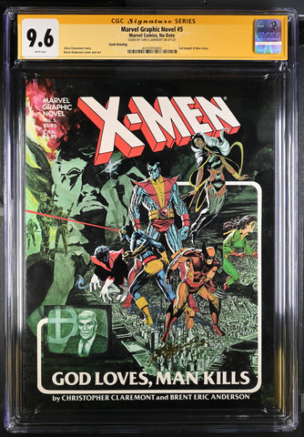 Marvel Graphic Novel #5 X-Men CGC 9.6 Signed by Chris Claremont 6th Printing