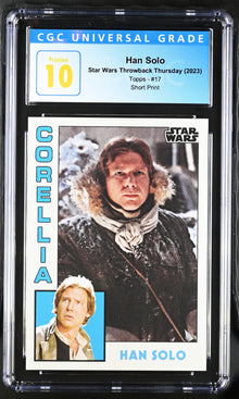Star Wars Throwback Thursday 2023 Card 17 Han Solo Short Print CGC 10 Pristine
