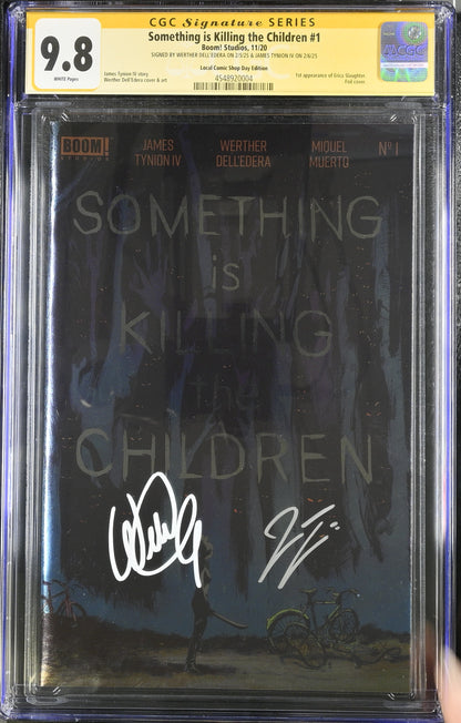 SOMETHING IS KILLING CHILDREN #1 LCSD 2020 FOIL CGC 9.8 Signed Dell'Edera Tynion 4