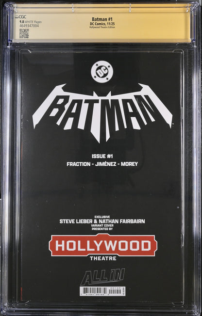 Batman #1 Hollywood Theatre (2025) CGC 9.8 Signed & Sketch Matt Fraction & Steve Lieber