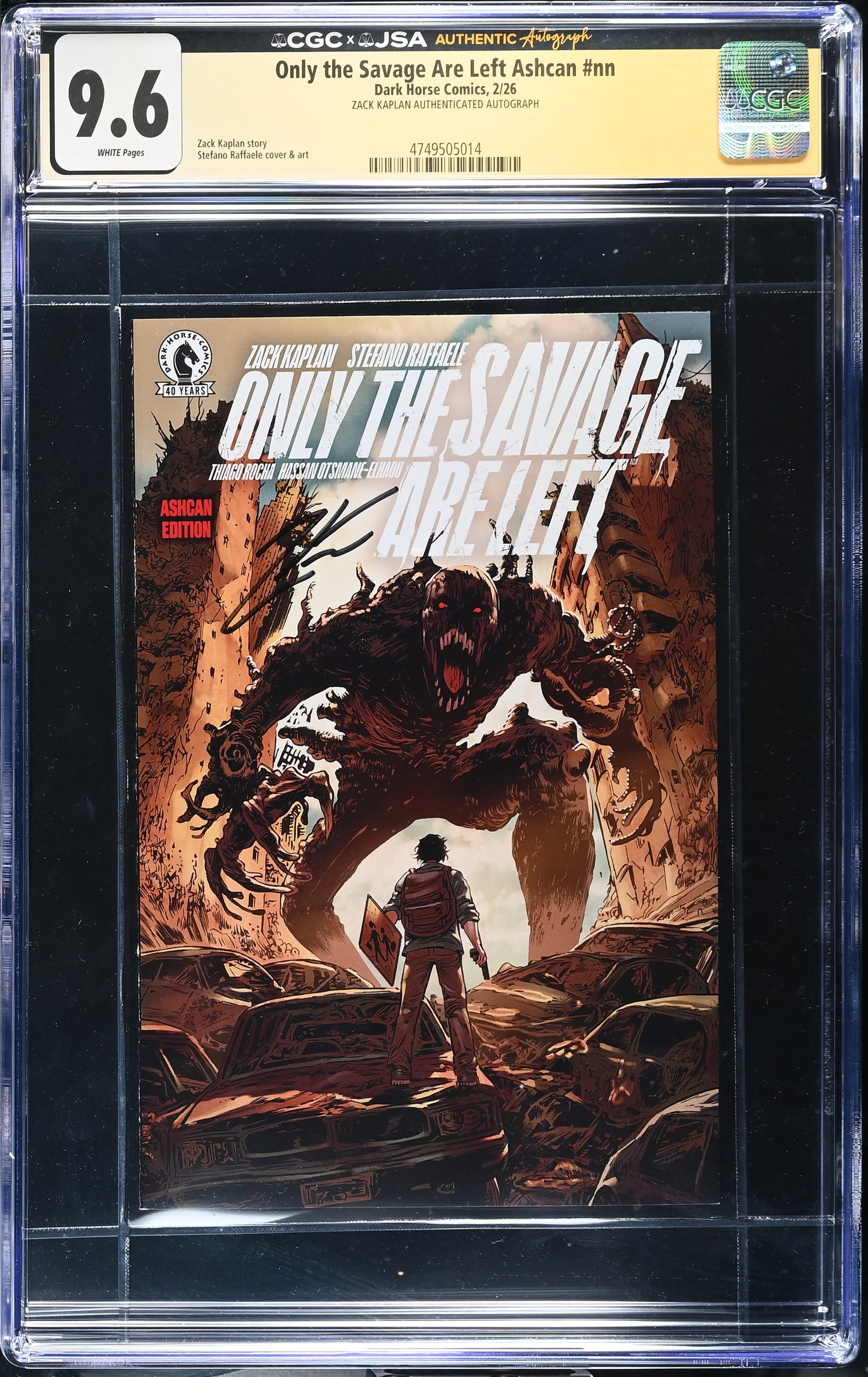 Only The Savage Are Left Ashcan CGC 9.6 NM+ JSA Signed Zack Kaplan