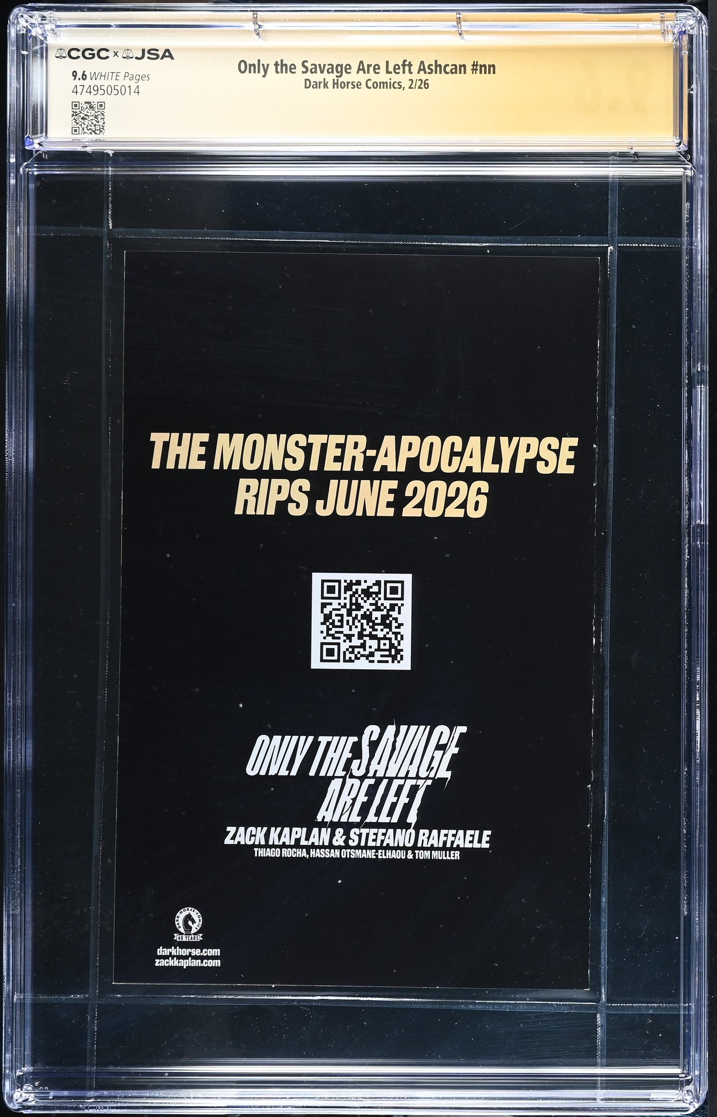 Only The Savage Are Left Ashcan CGC 9.6 NM+ JSA Signed Zack Kaplan