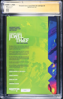 Everyone Loves A Jewel Thief The Cold Open #0 CGC 9.8 JSA Aaron Campbell Signed