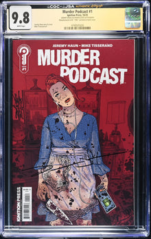 Murder Podcast #1 Cover G Jeremy Haun 2nd Print CGC 9.8 Signed JSA