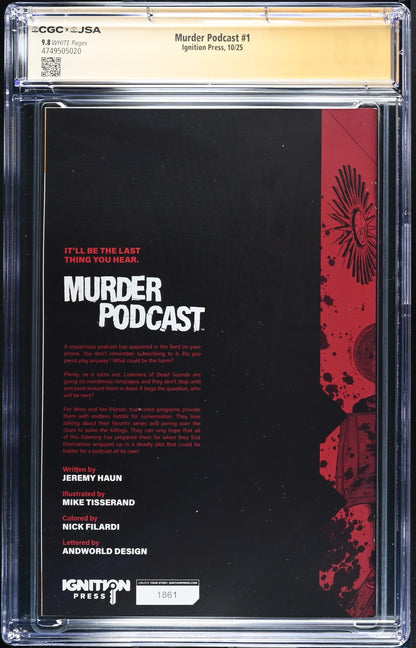 Murder Podcast #1 Cover G Jeremy Haun 2nd Print CGC 9.8 Signed JSA