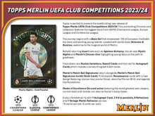 2023-24 Topps Chrome Merlin UEFA Club Competitions Hobby Box
