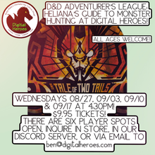 09/10/2025 4:30 PM D&D Adventurer's League: Heliana's Guide to Monster Hunting Ticket