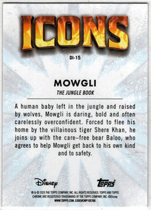 2025 Topps Chrome Disney Icons Insert Card DI-15 Mowgli