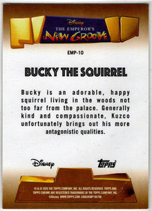 2025 Topps Chrome Disney Emperor's New Groove Insert Card EMP-10 Bucky Squirrel