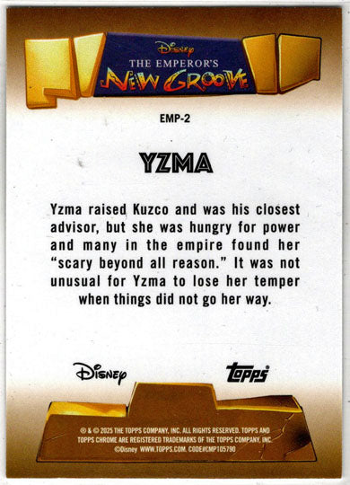 2025 Topps Chrome Disney Emperor's New Groove Insert Card EMP-2 Yzma