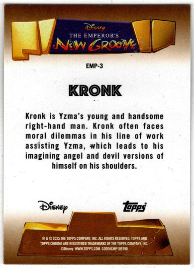 2025 Topps Chrome Disney Emperor's New Groove Insert Card EMP-3 Kronk