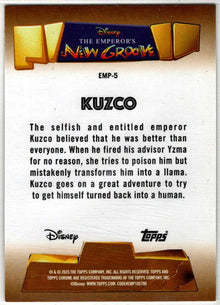 2025 Topps Chrome Disney Emperor's New Groove Insert Card EMP-5 Kuzco