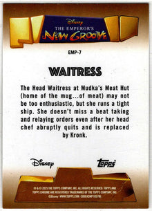 2025 Topps Chrome Disney Emperor's New Groove Insert Card EMP-7 Waitress
