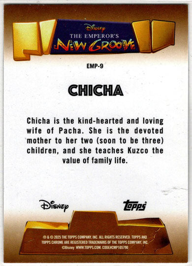 2025 Topps Chrome Disney Emperor's New Groove Insert Card EMP-9 Chicha