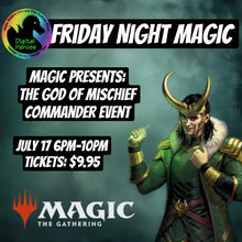 07/17/2026 6:00PM Magic Presents: God of Mischief Commander Event