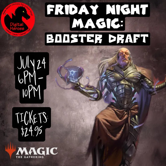07/24/2026 6:00PM Magic FNM: Edge of Eternities Booster Draft Ticket