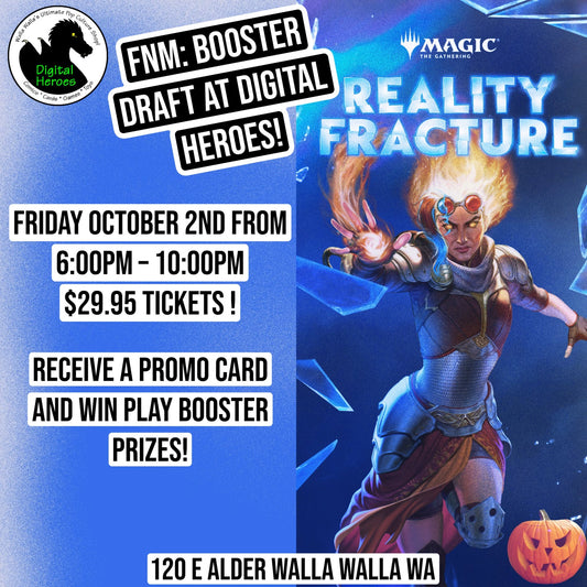 10/02/2026 MTG Reality Fracture Booster Draft Ticket